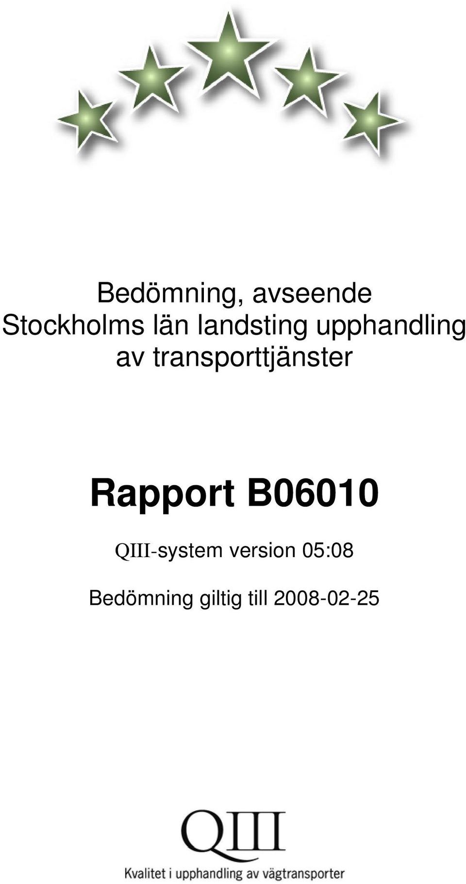 transporttjänster Rapport B06010