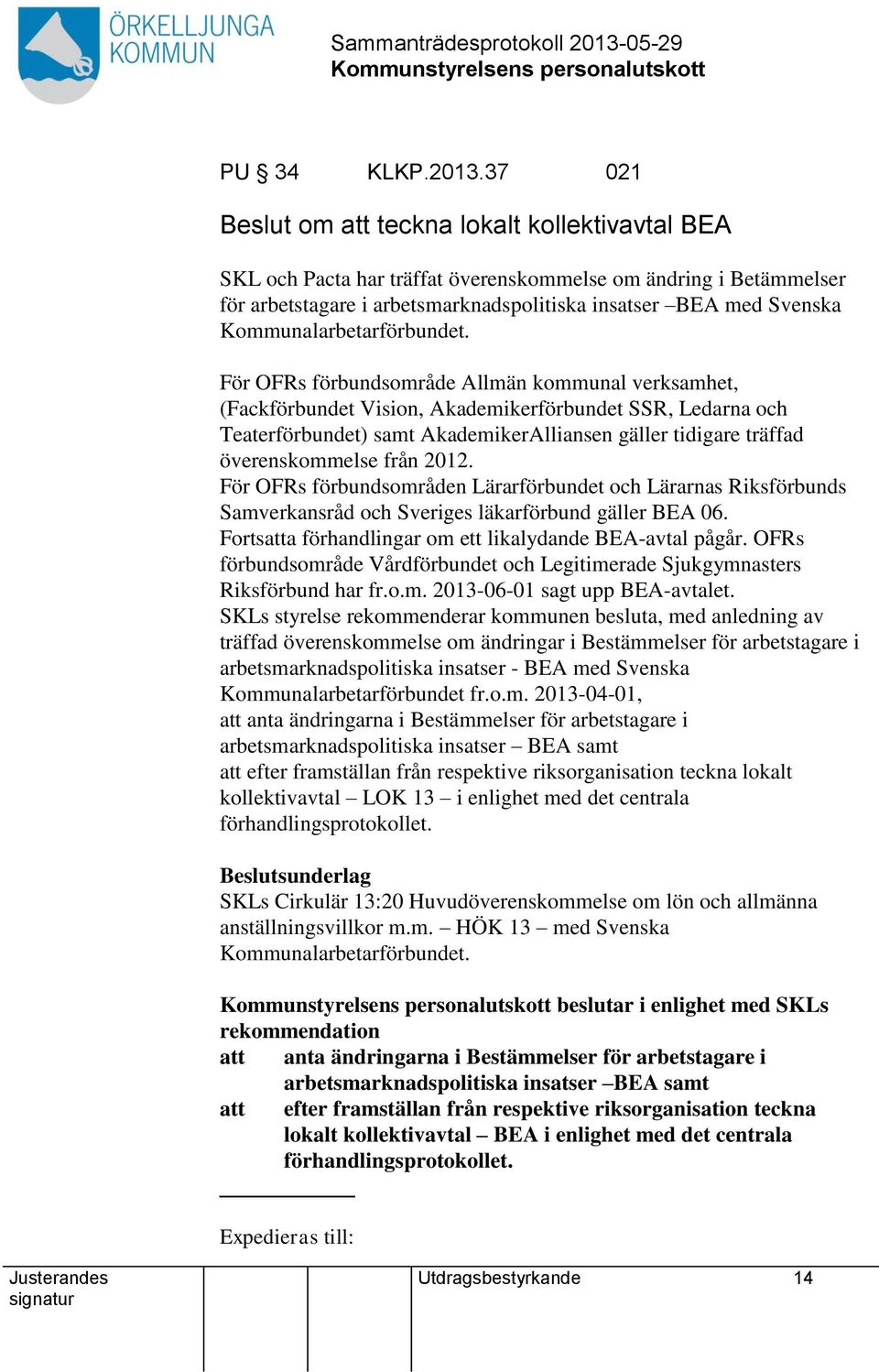 Kommunalarbetarförbundet.