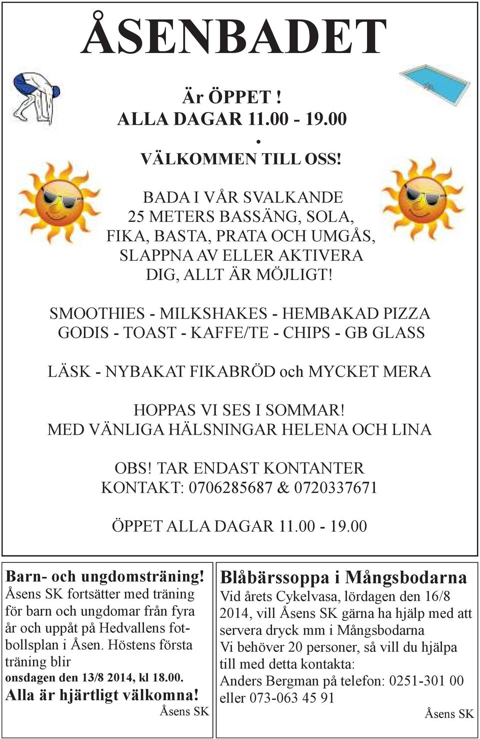 TAR ENDAST KONTANTER KONTAKT: 0706285687 & 0720337671 ÖPPET ALLA DAGAR 11.00-19.00 Barn- och ungdomsträning!