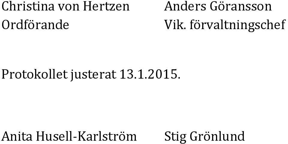 förvaltningschef Protokollet