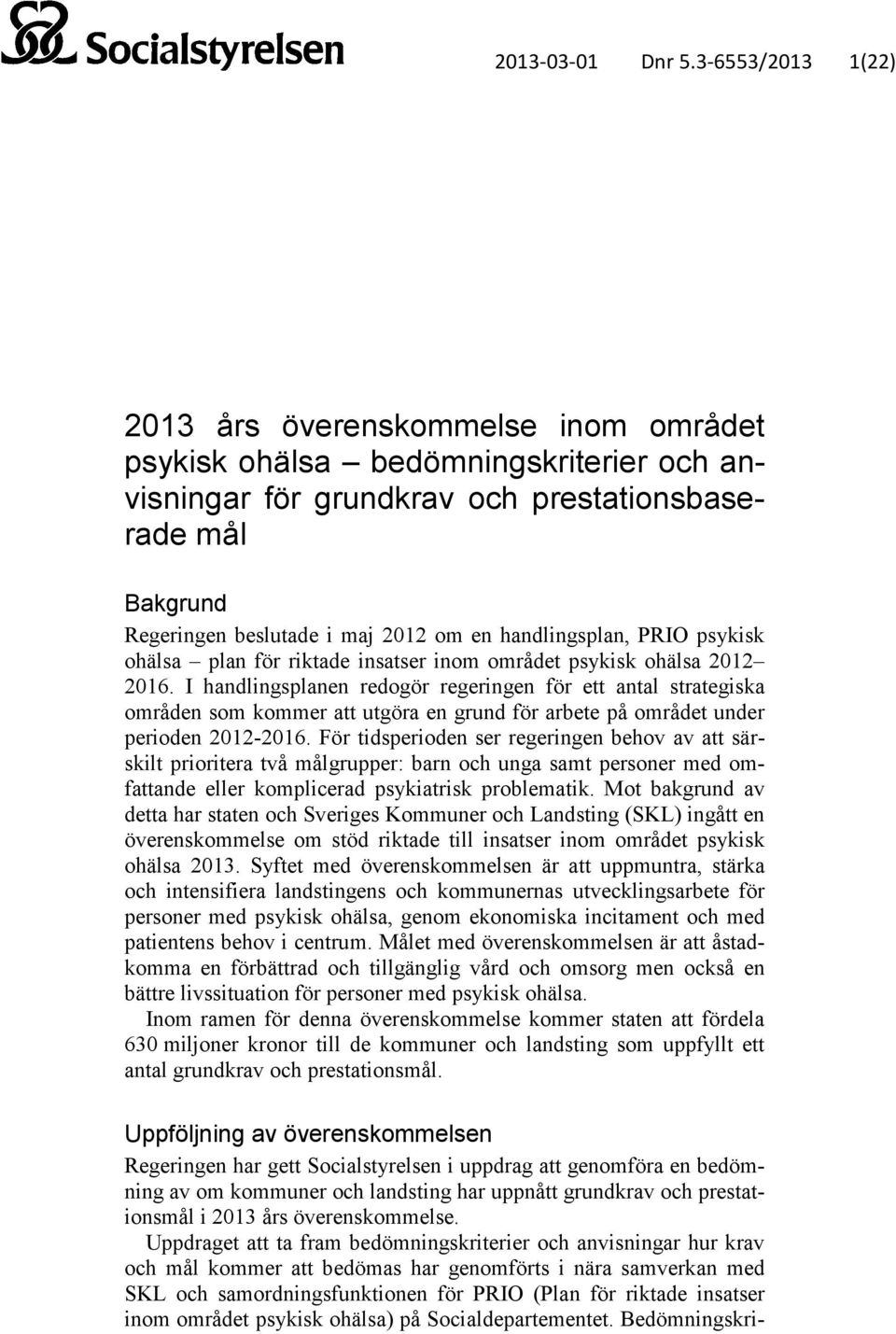 handlingsplan, PRIO psykisk ohälsa plan för riktade insatser inom området psykisk ohälsa 2012 2016.