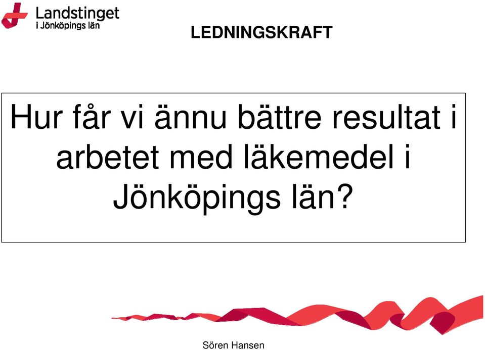 resultat i arbetet