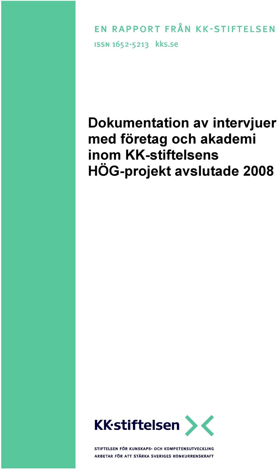 och akademi inom