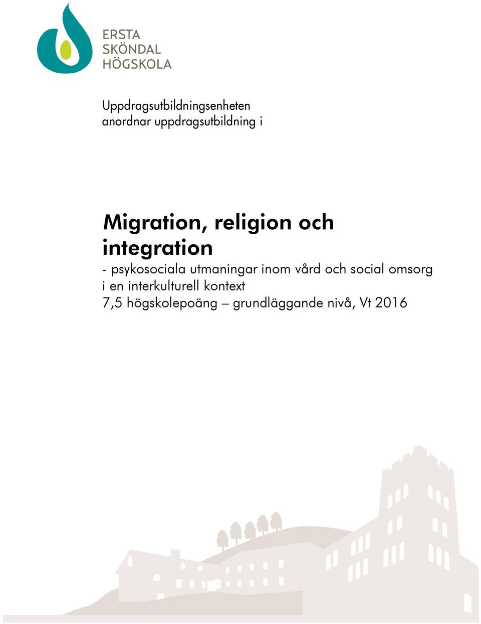 integration - psykosociala utmaningar inom vård och