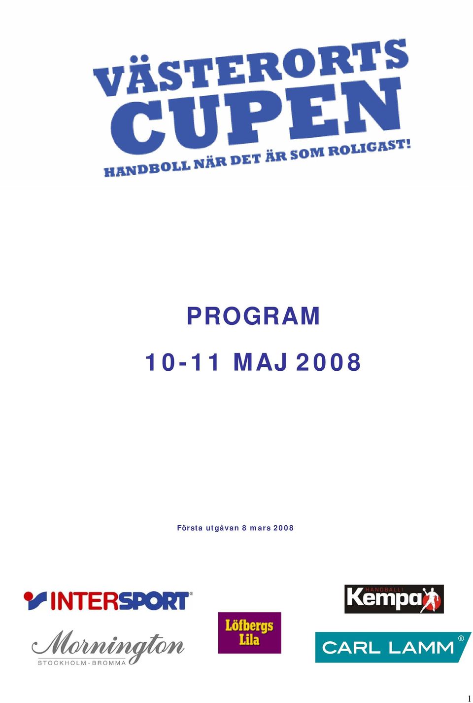 2008 Första