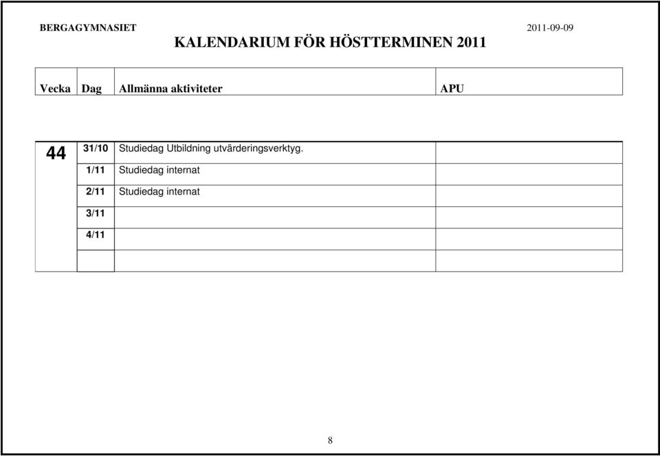 utvärderingsverktyg.