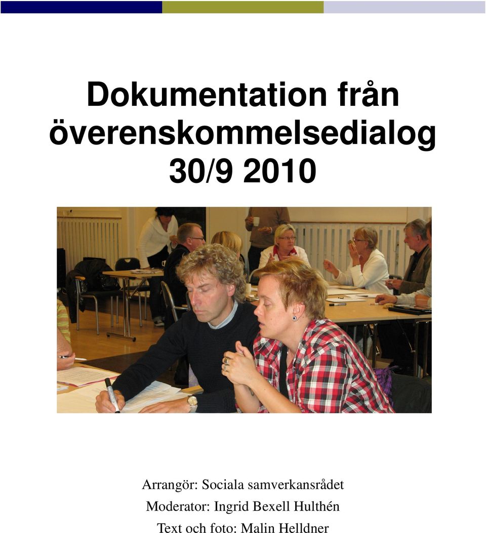 Arrangör: Sociala samverkansrådet