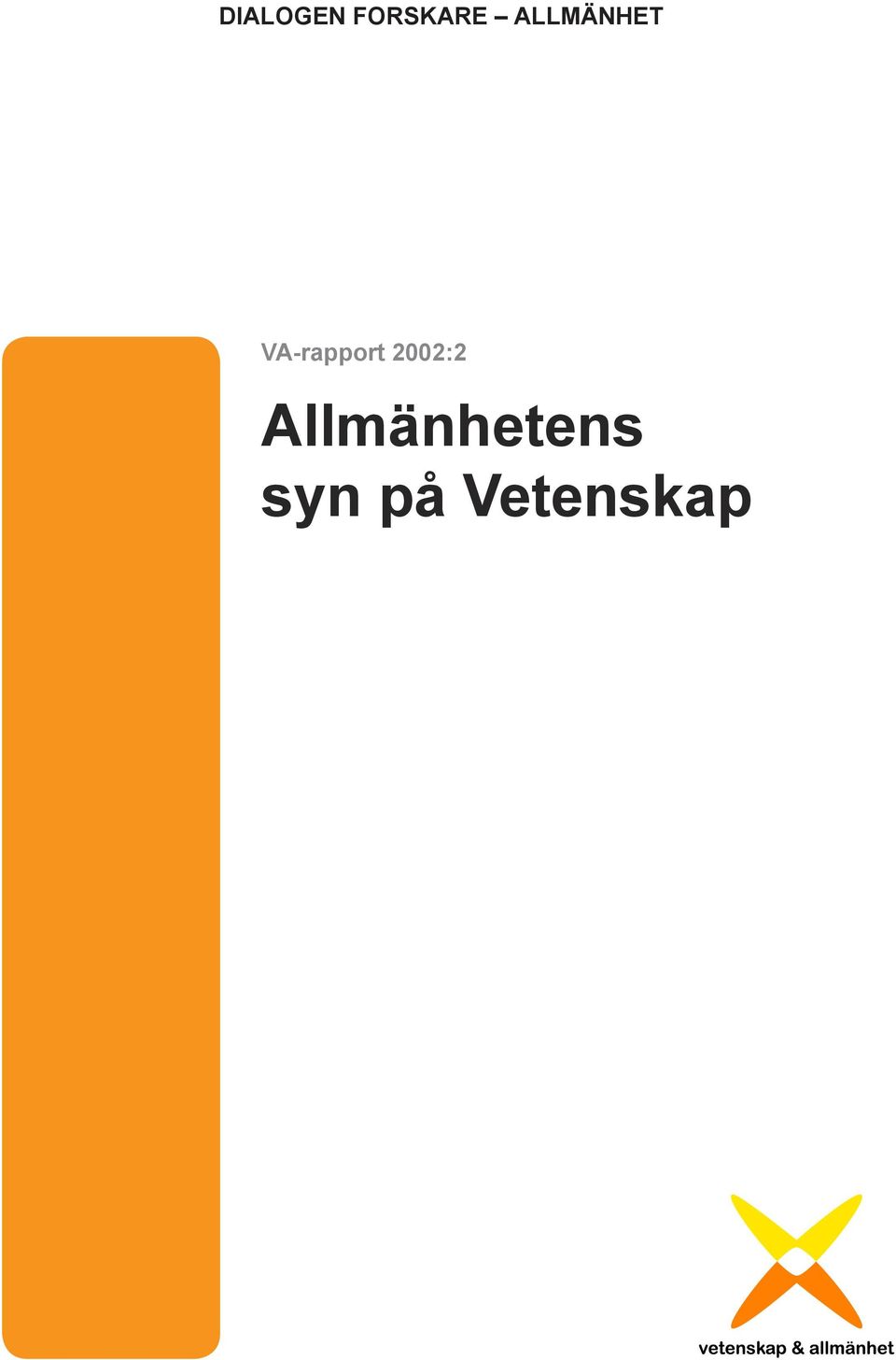 VA-rapport 2002:2