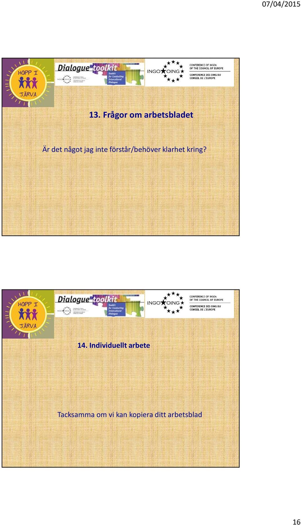 klarhet kring? 14.
