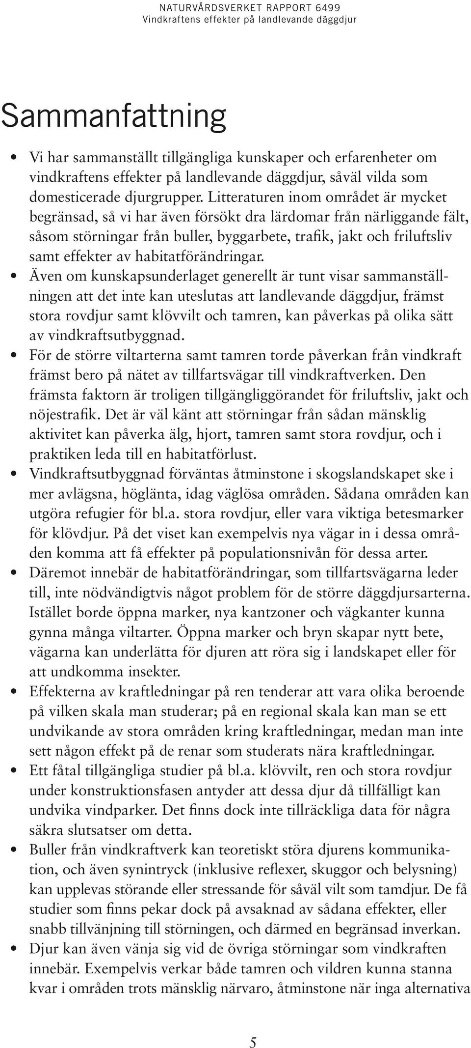 habitatförändringar.