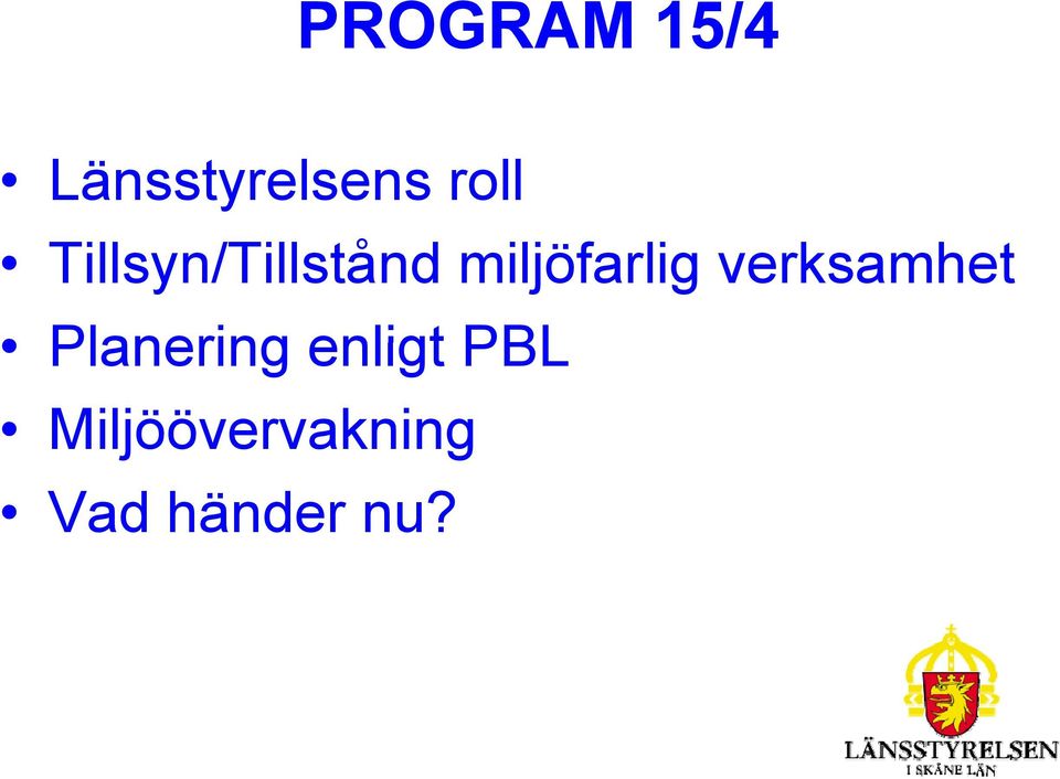 miljöfarlig verksamhet