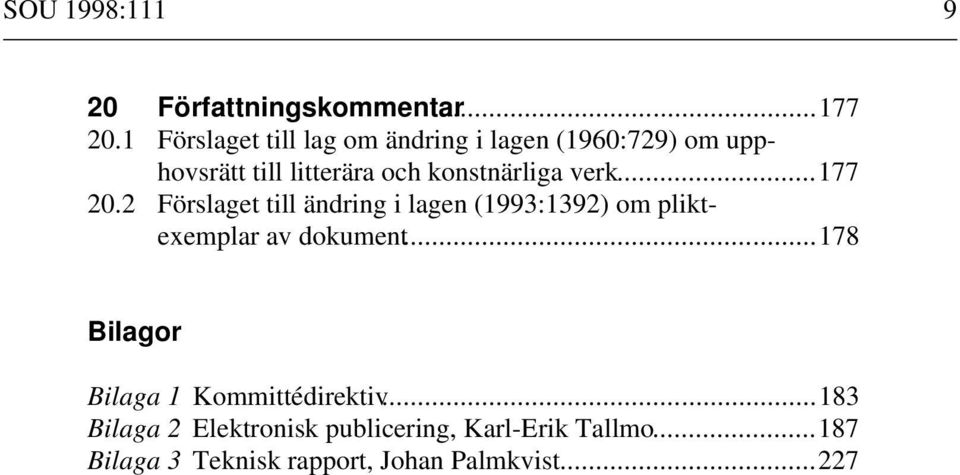 konstnärliga verk...177 20.
