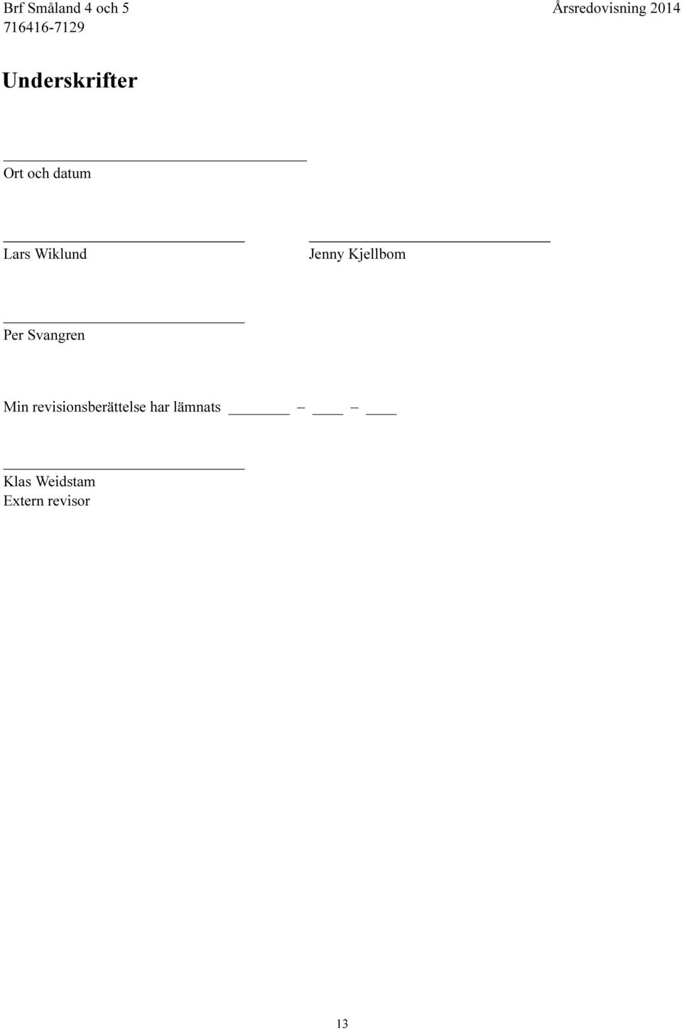 Svangren Min revisionsberättelse