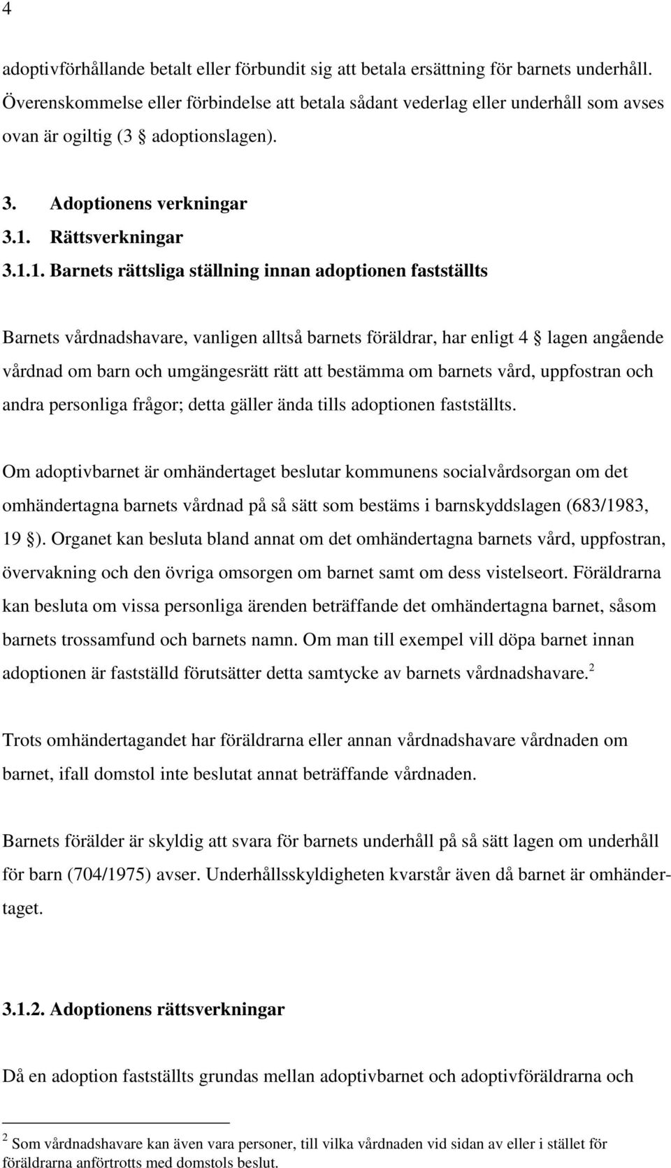 Rättsverkningar 3.1.