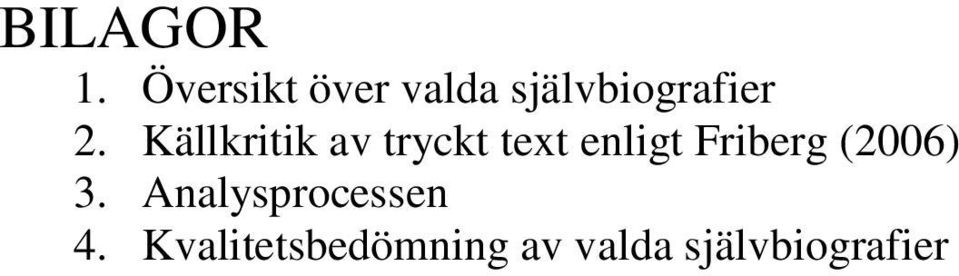 Källkritik av tryckt text enligt Friberg