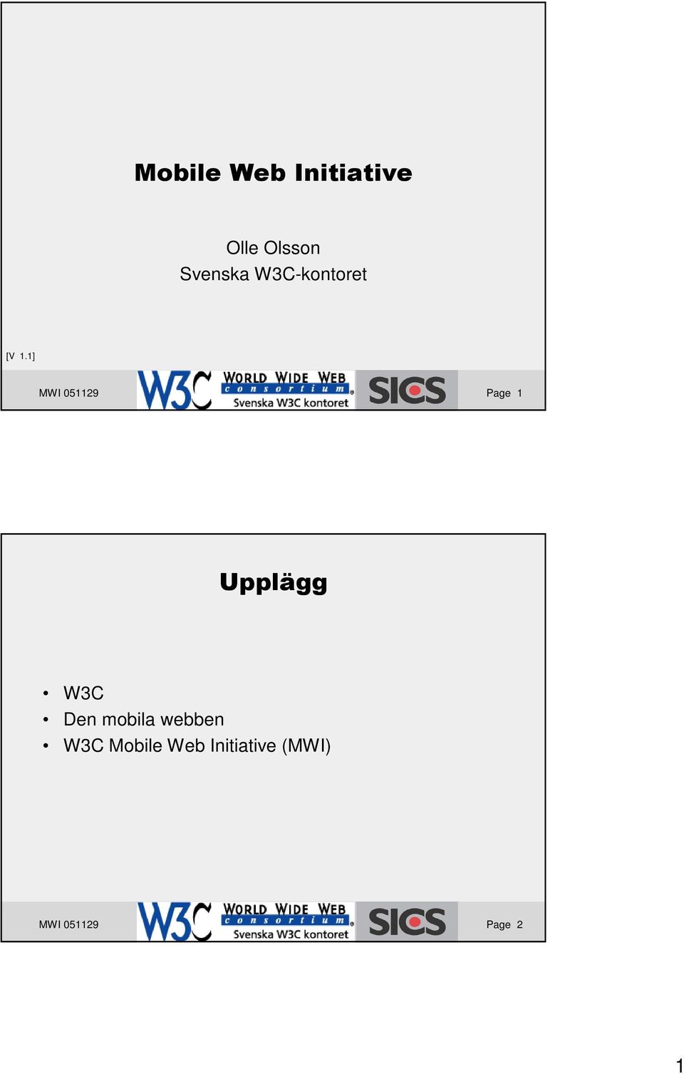 Den mobila webben W3C Mobile Web