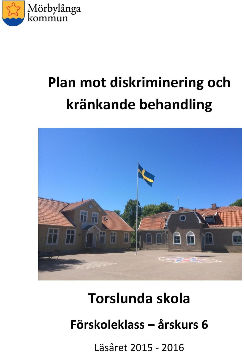 Torslunda skola