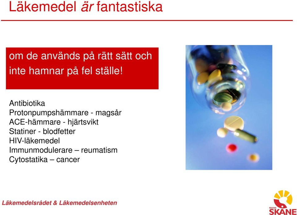 Antibiotika Protonpumpshämmare - magsår ACE-hämmare -