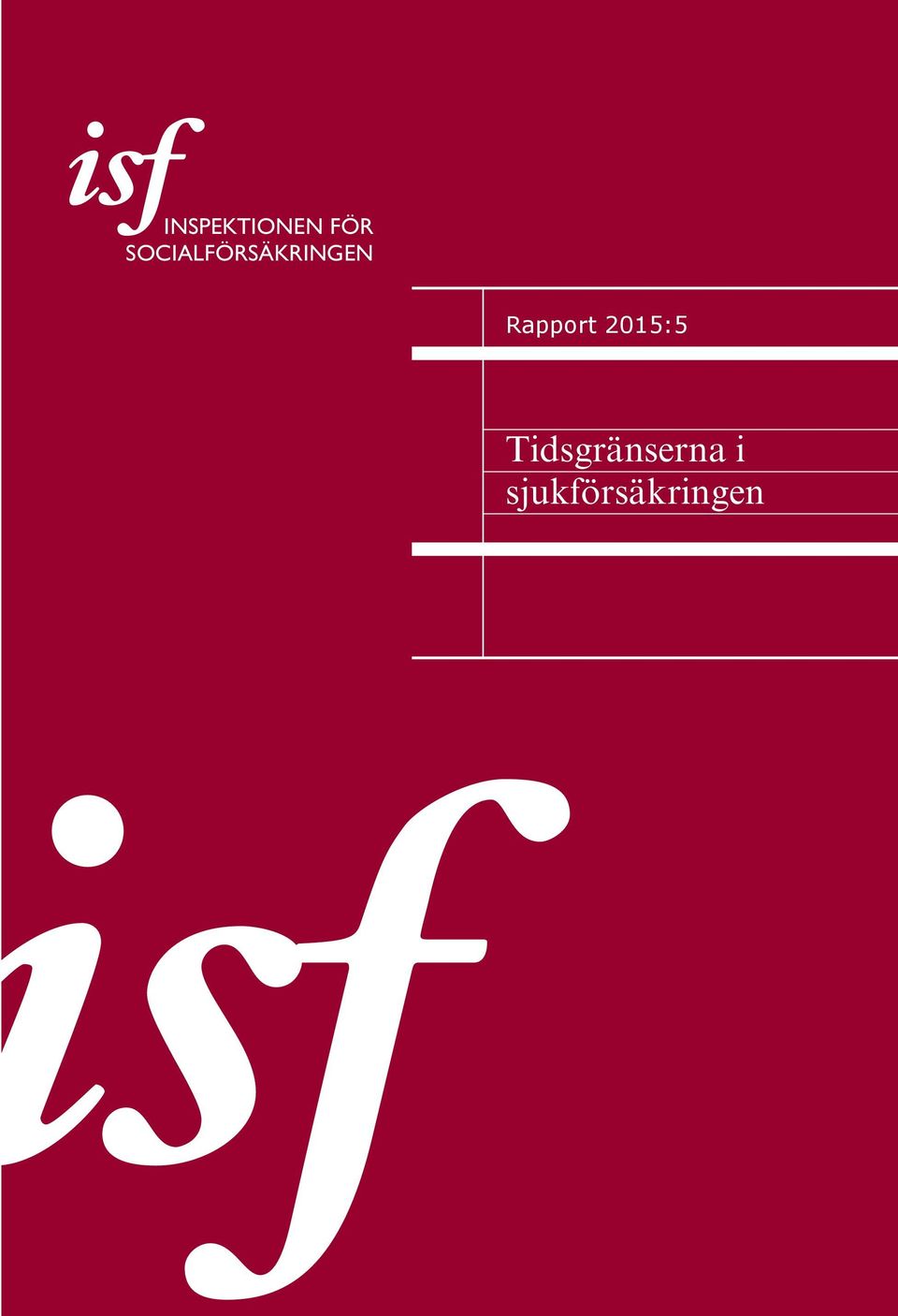 Rapport 2015:5