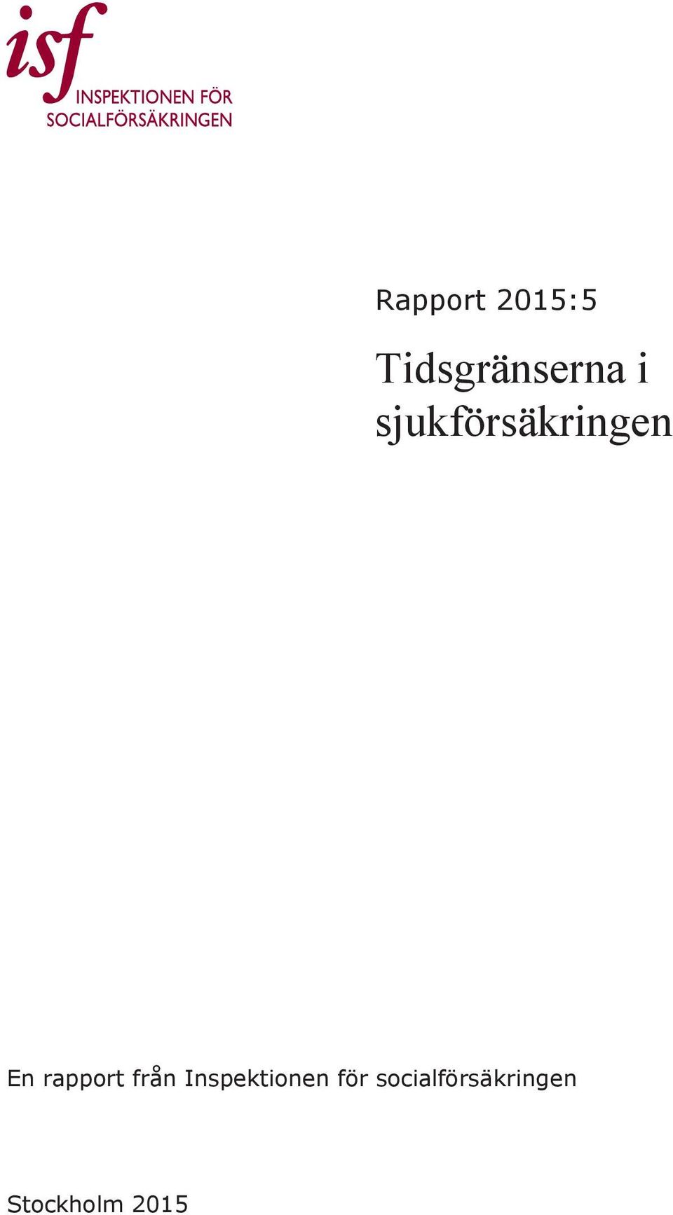 rapport från Inspektionen