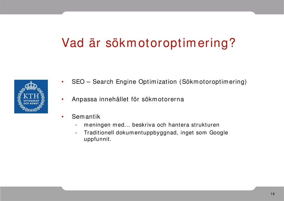 innehållet för sökmotorerna Semantik - meningen med.