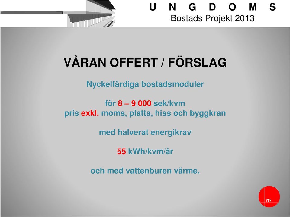moms, platta, hiss och byggkran med halverat