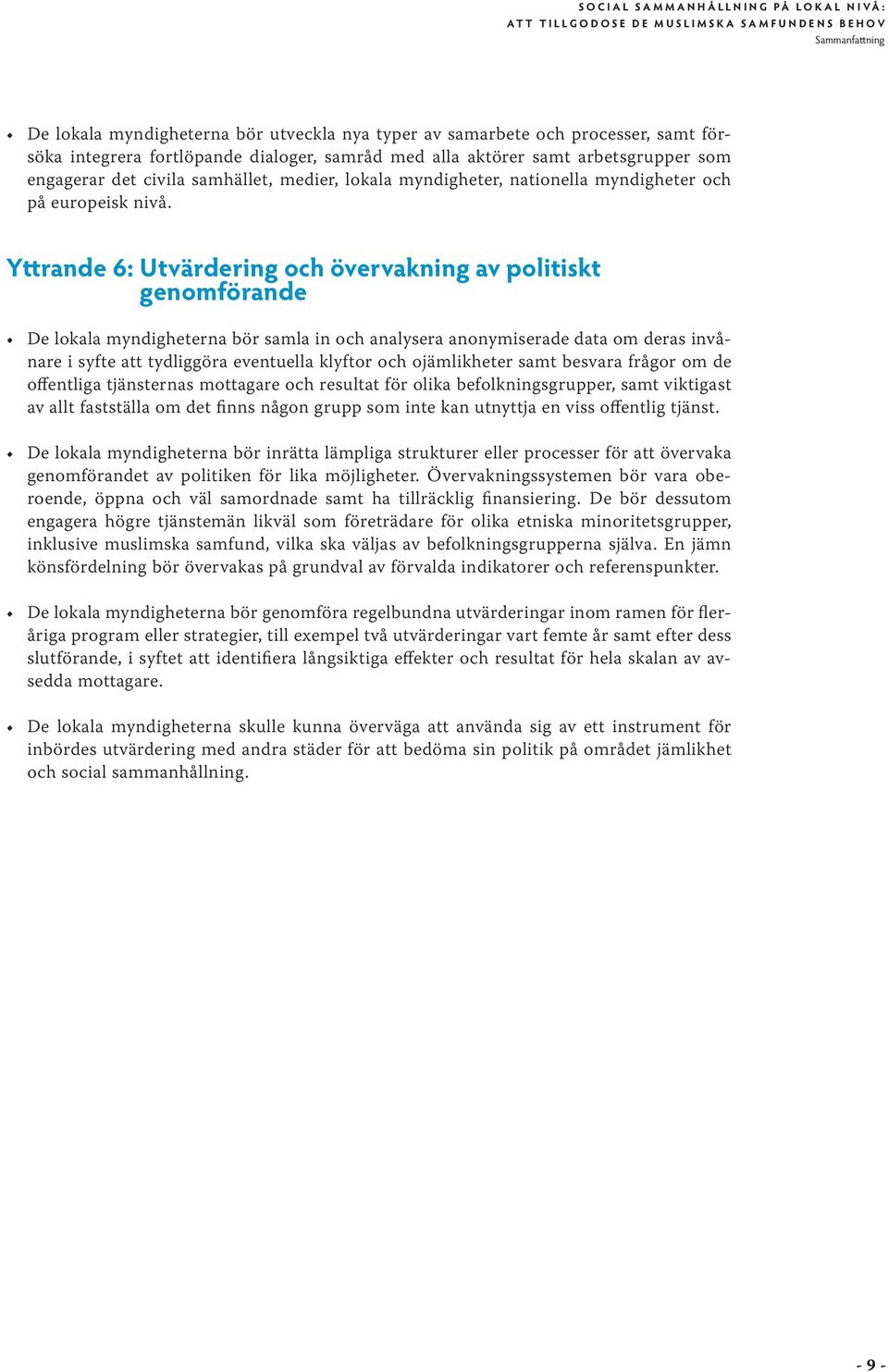 myndigheter och på europeisk nivå.
