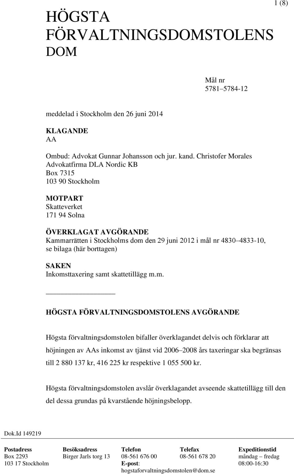 bilaga (här borttagen) SAKEN Inkoms