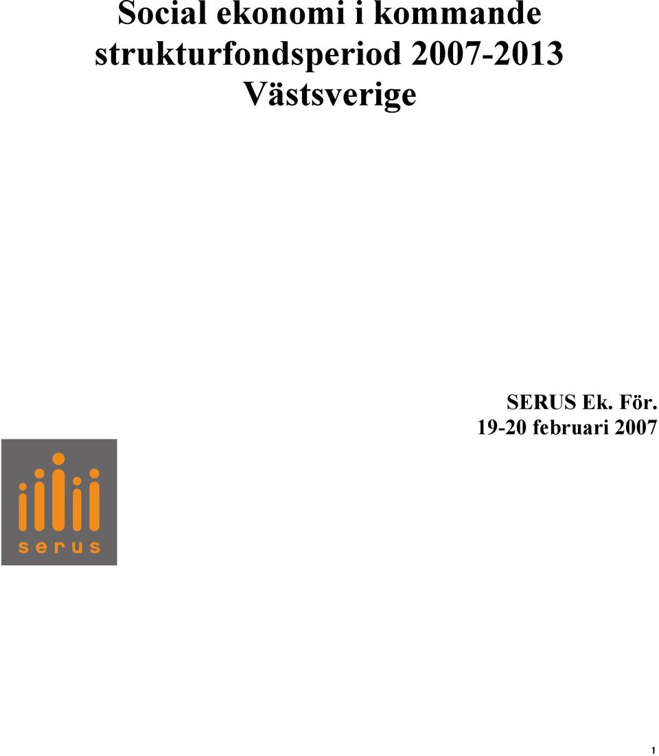 2007-2013 Västsverige