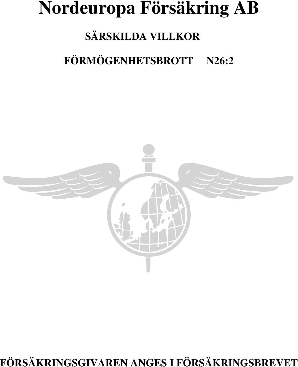 FÖRMÖGENHETSBROTT N26:2