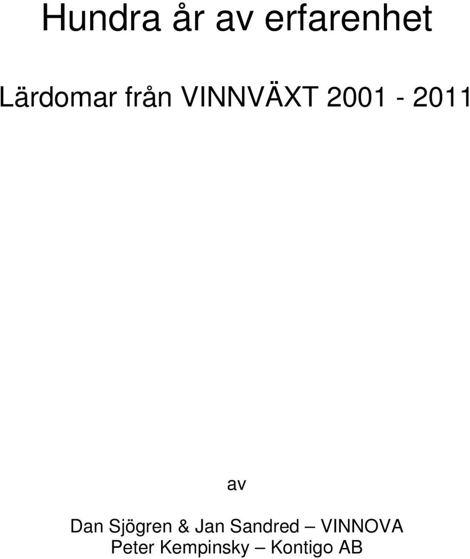 2001-2011 av Dan Sjögren &
