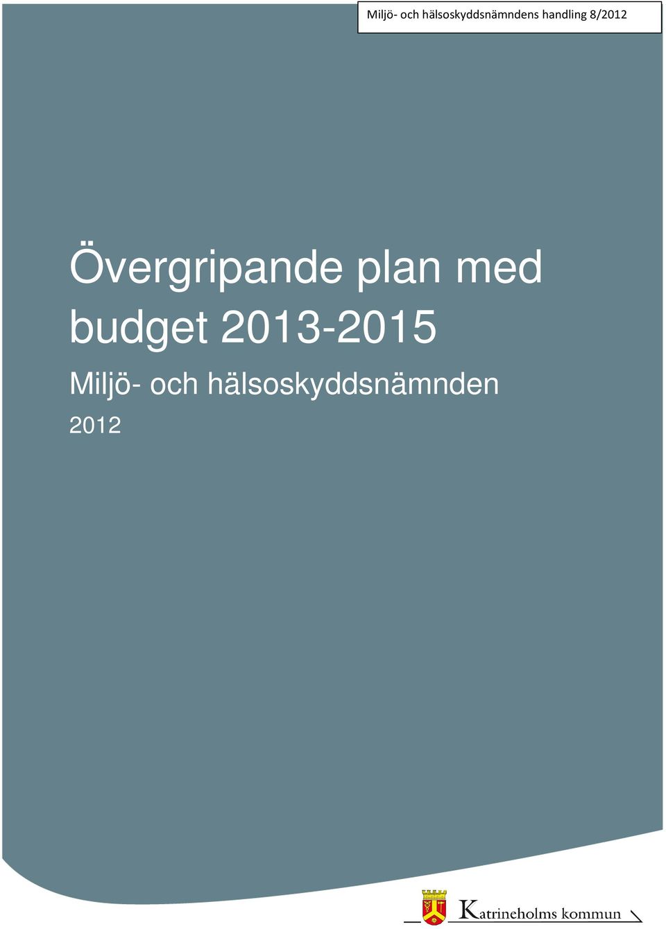 budget 2013-2015