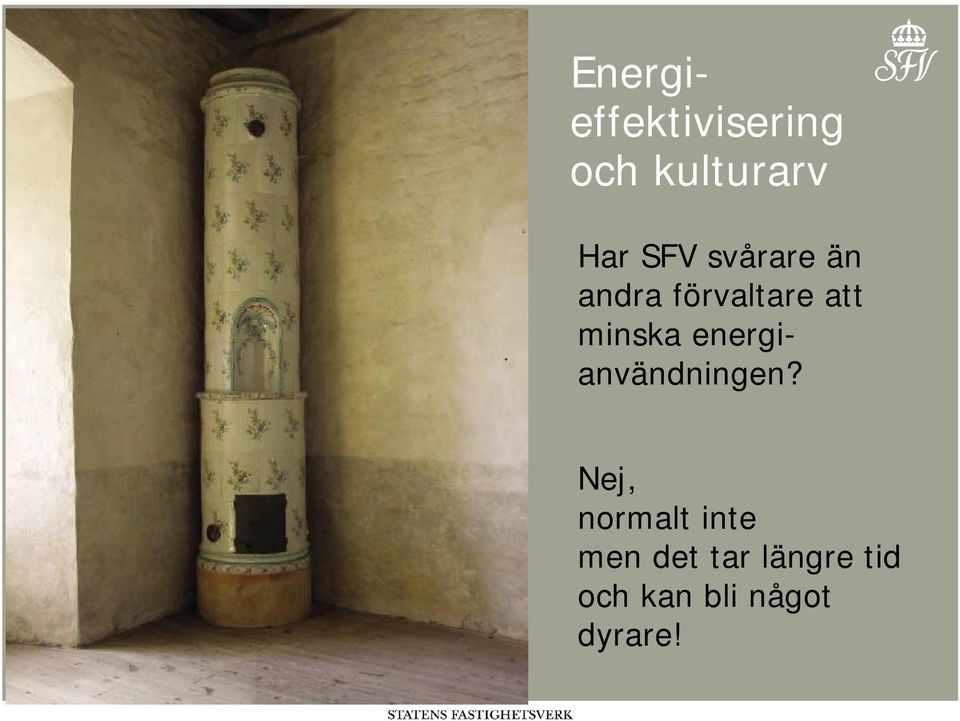 energianvändningen?