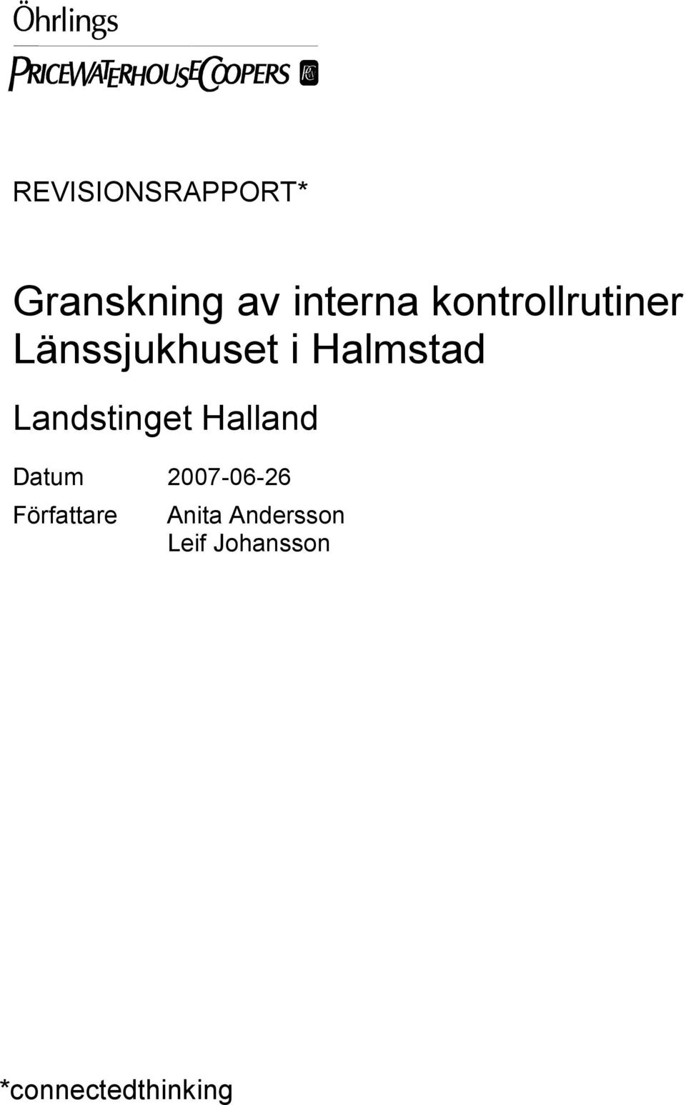 Landstinget Halland Datum 2007-06-26