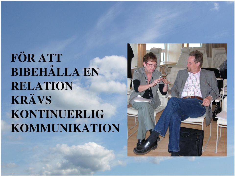 RELATION KRÄVS