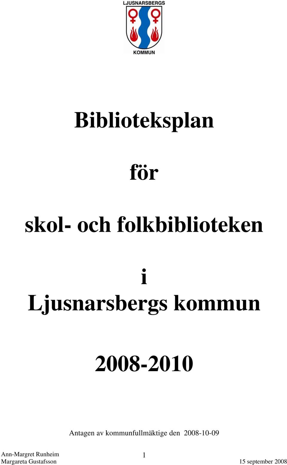 Ljusnarsbergs kommun 2008-2010