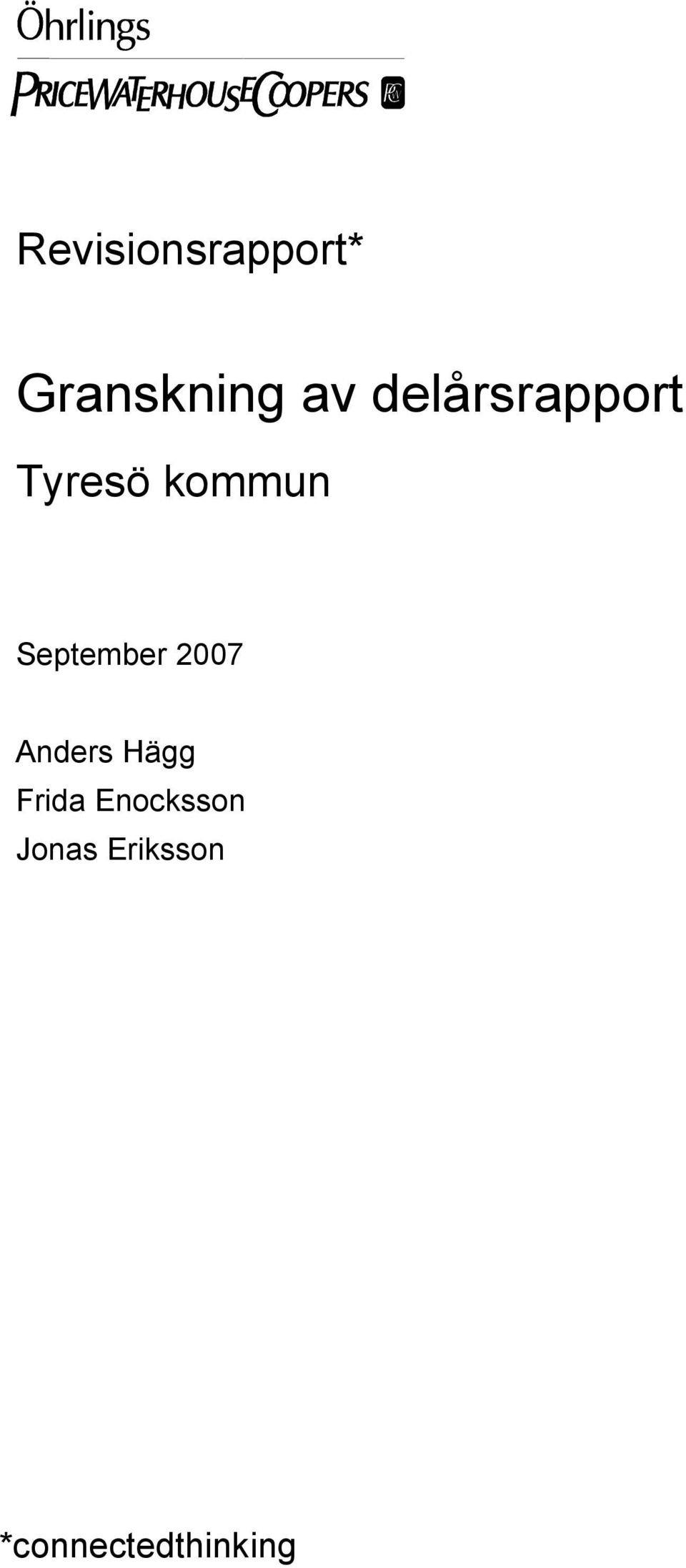September 2007 Anders Hägg Frida