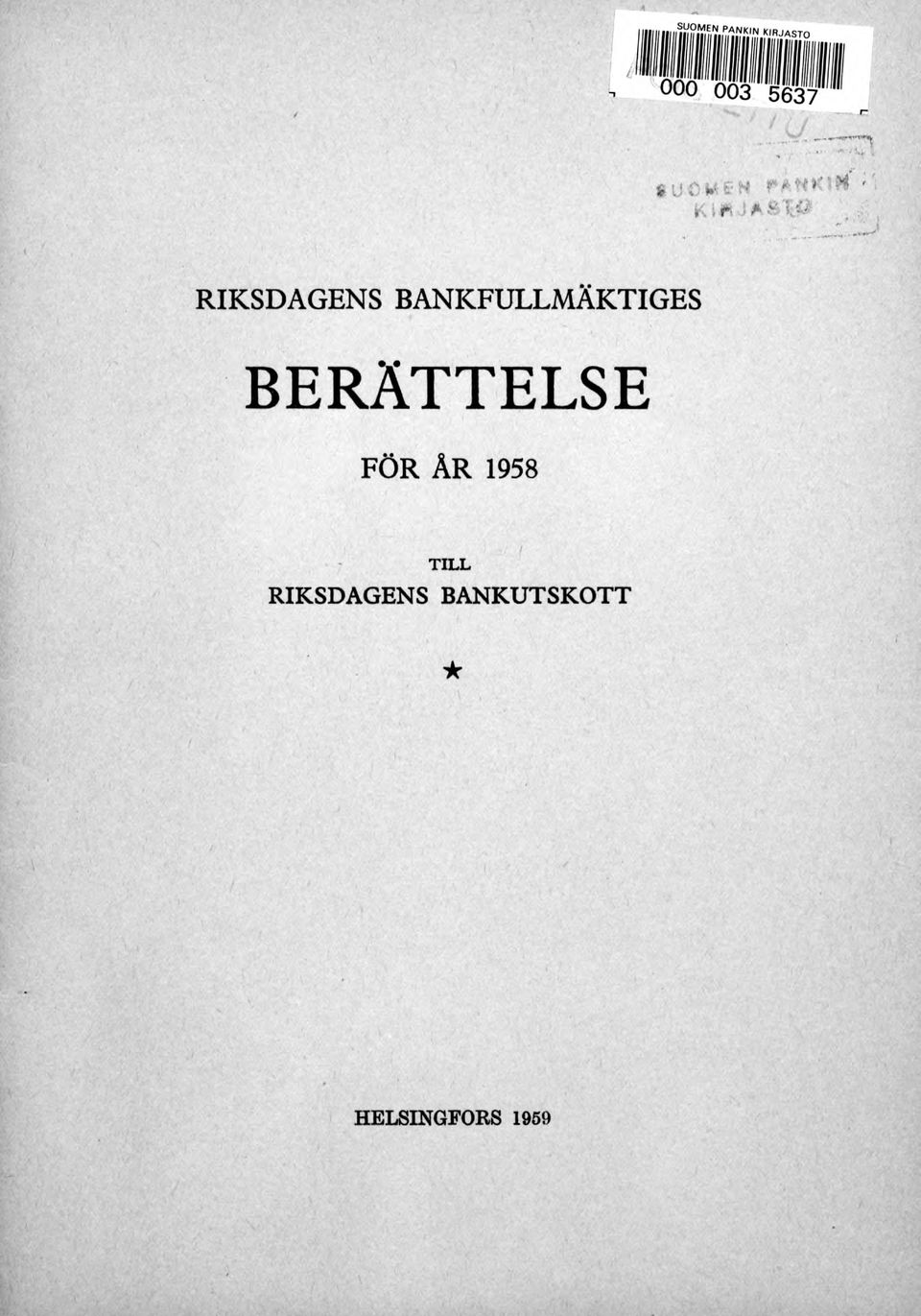 BERÄTTELSE FÖR ÅR 1958