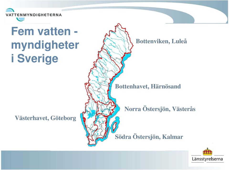 Härnösand Västerhavet, Göteborg