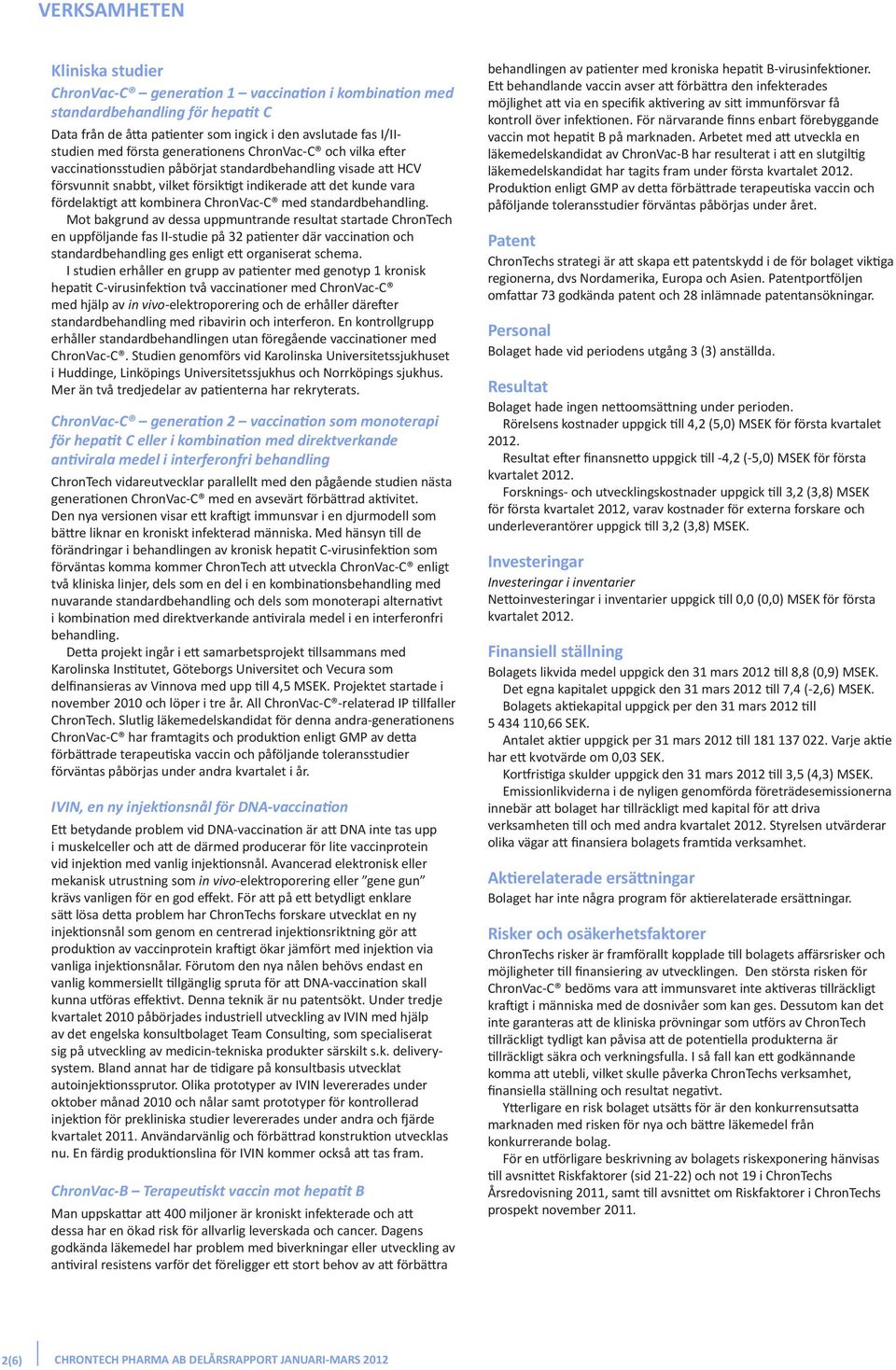 ChronVac-C med standardbehandling.