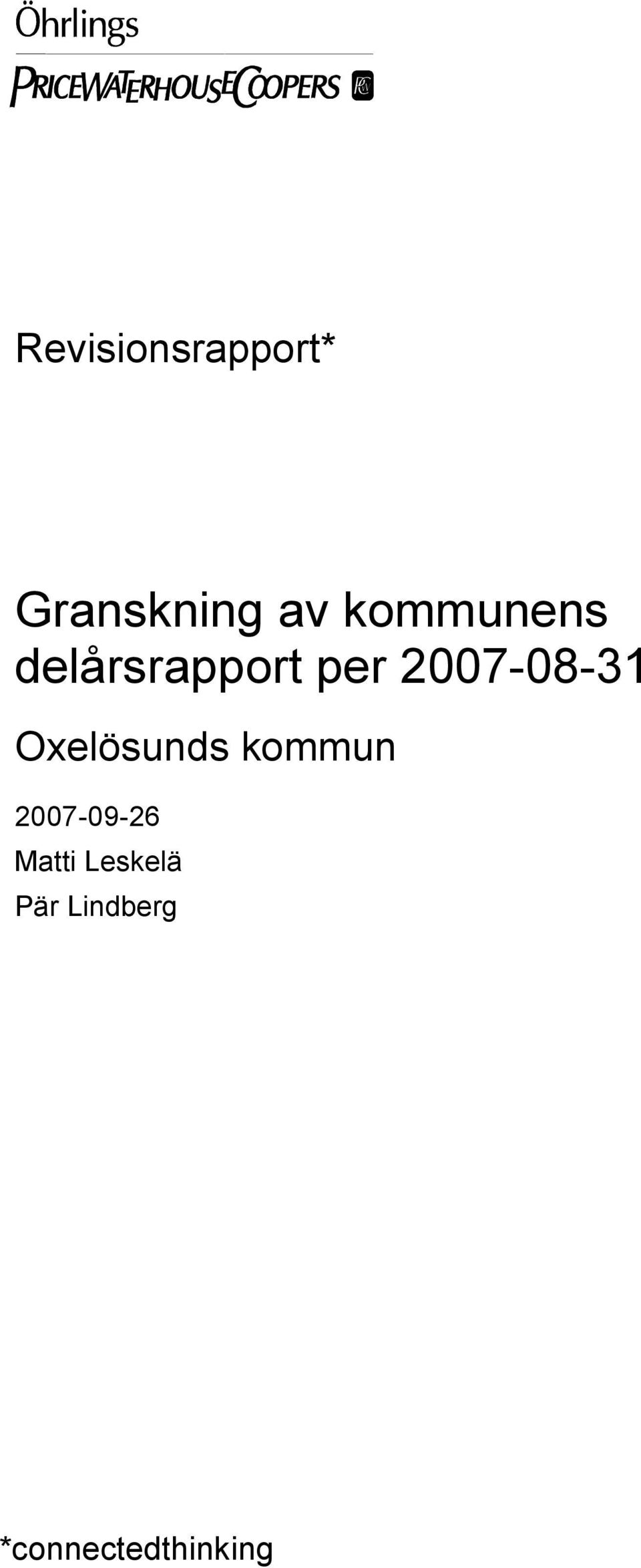 2007-08-31 Oxelösunds kommun