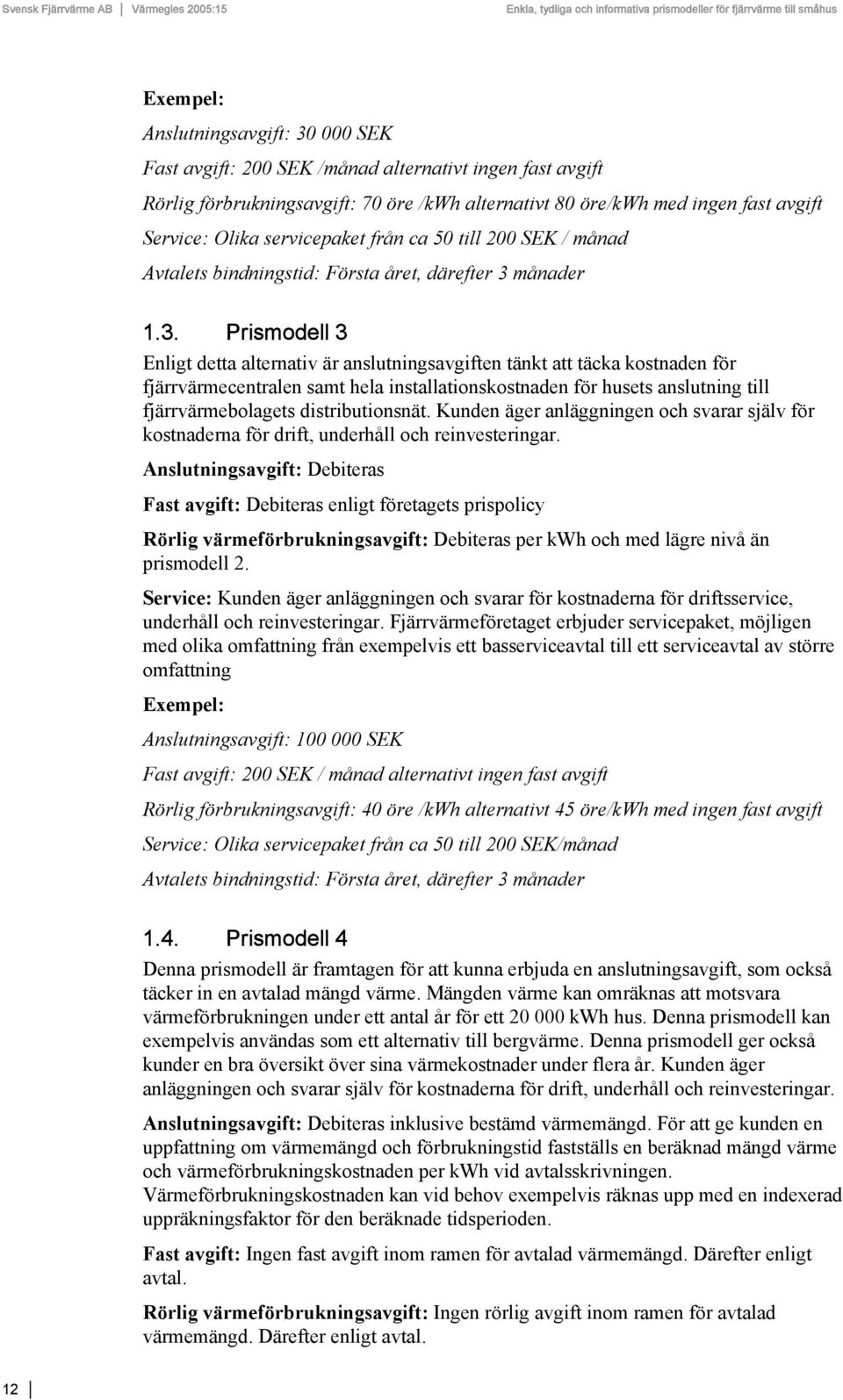 månader 1.3.