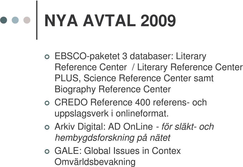 CREDO Reference 400 referens- och uppslagsverk i onlineformat.