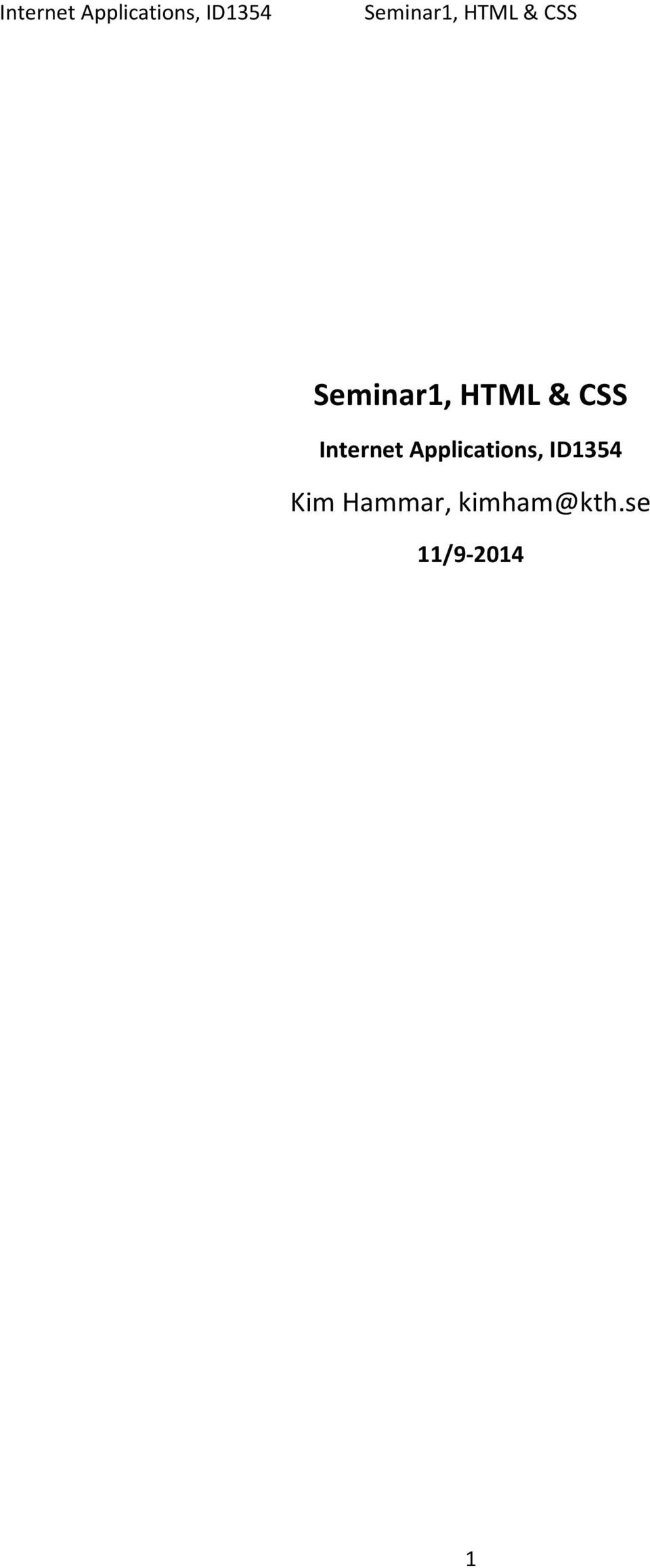 HTML & CSS  Kim Hammar, kimham@kth.