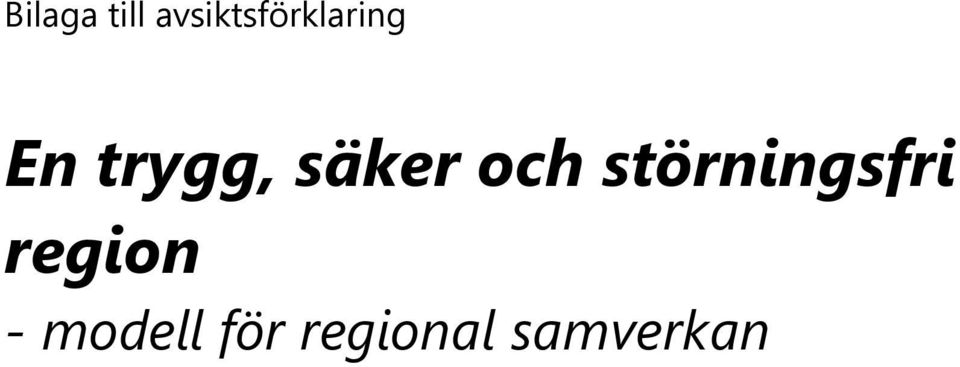 trygg, säker och