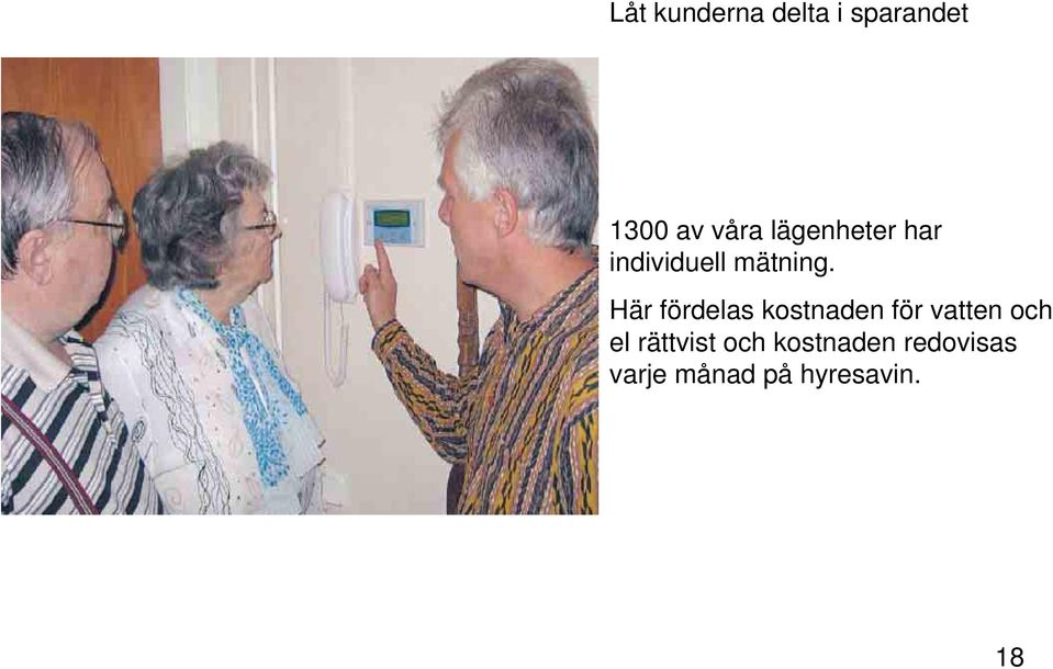 Här fördelas kostnaden för vatten och el