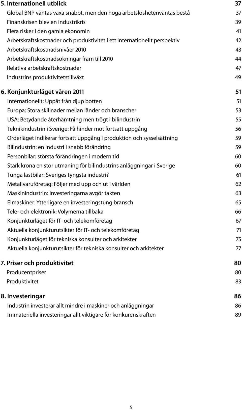 produktivitetstillväxt 49 6.
