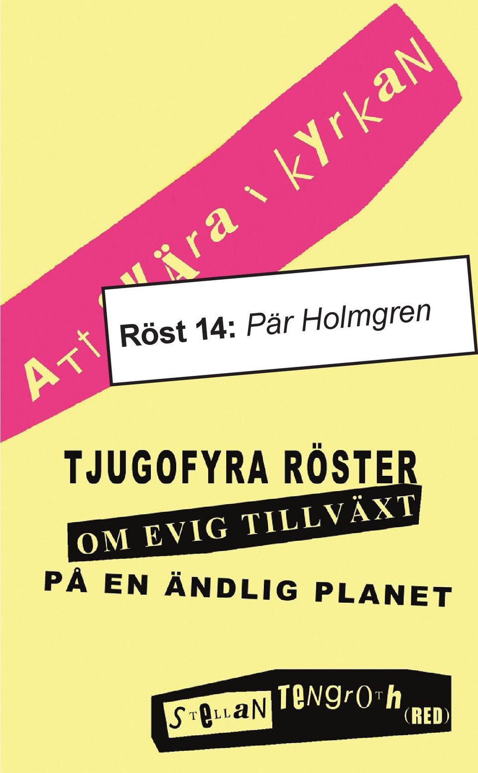 Tjugofyra röster om