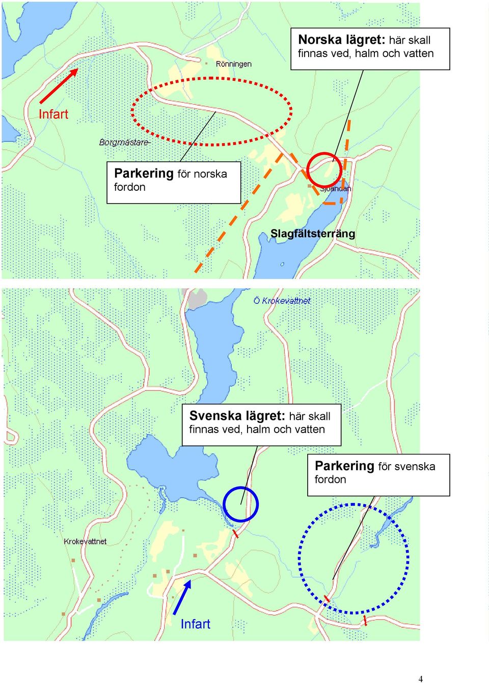 Slagfältsterräng Svenska lägret: här skall