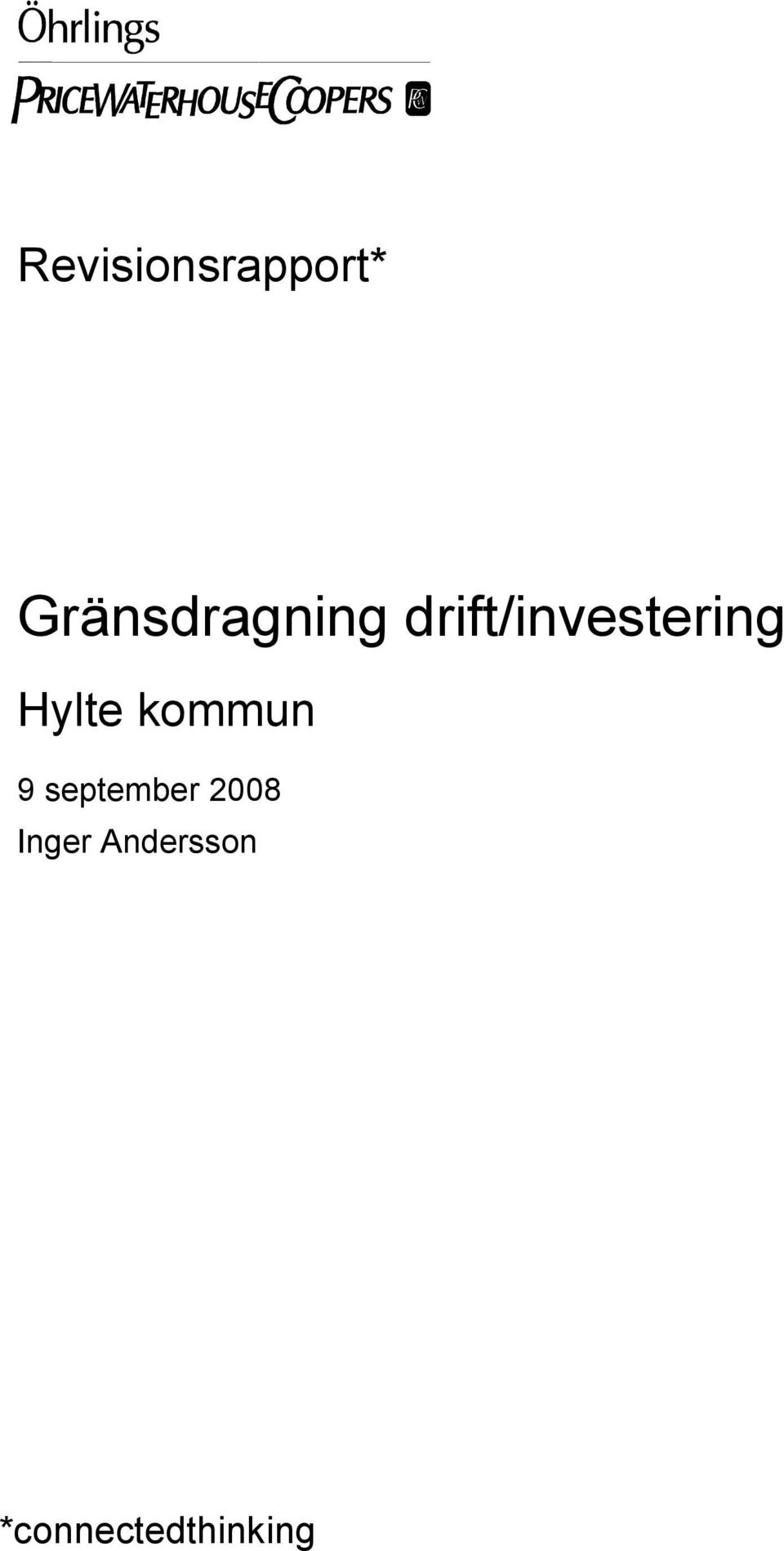 drift/investering Hylte